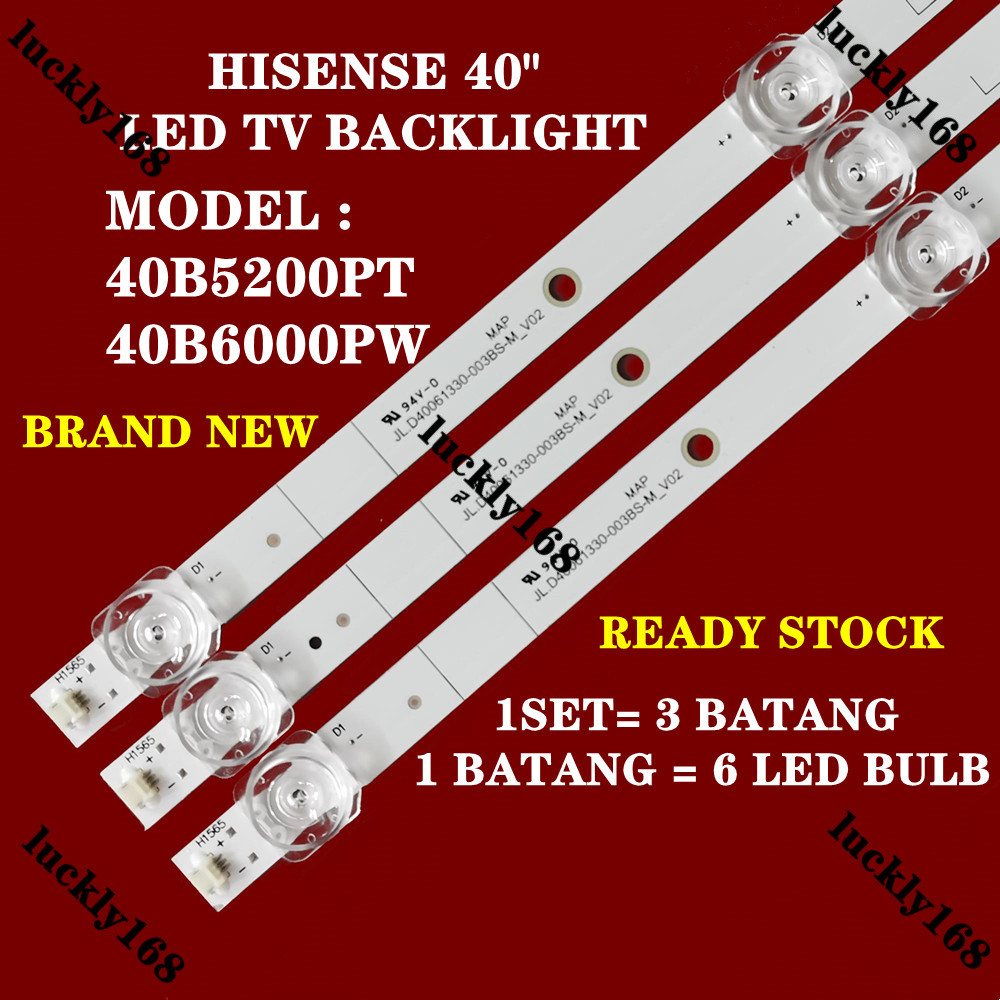 40B5200PT / 40B6000PW HISENSE 40 INCH LED TV BACKLIGHT (โคมไฟทีวี) 40B5200 40B5200P 40B6000 40B6000P