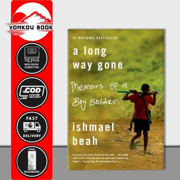 Gone Long Way: Memoirs of a Boy Soldier โดย Ishmael Beah