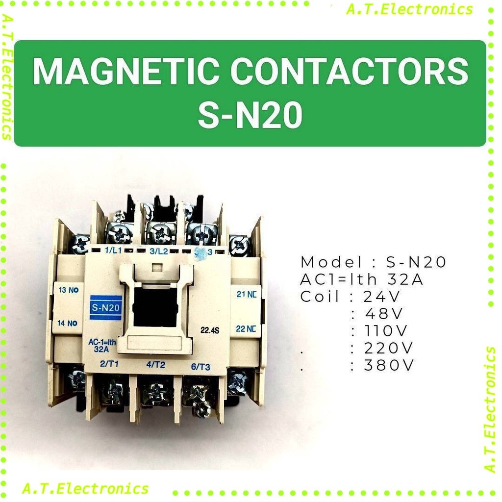 S-N12 แมกเนติก คอนแทกเตอร์(MAGNETIC CONTACTOR) 110VAC  220VAC  380VAC สินค้าพร้อมส่ง
