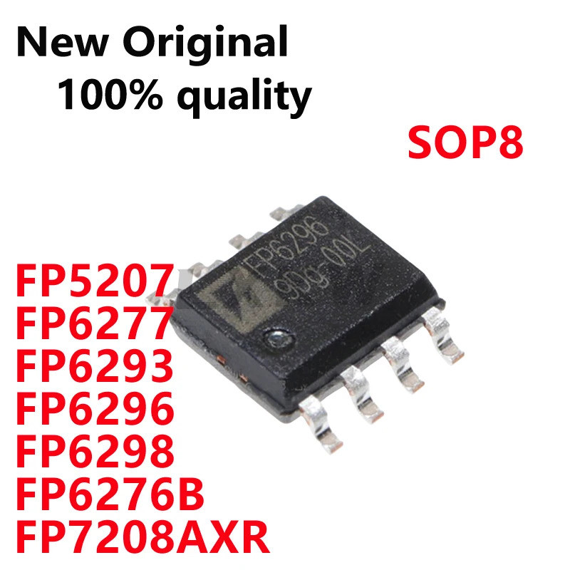 1-5PCS FP5207 FP6277 FP6293 FP6296 FP6298 FP6276B XR-G1 FP6276BXR-G1 FP7208AXR-G1 SOP8 Boost ชิป IC