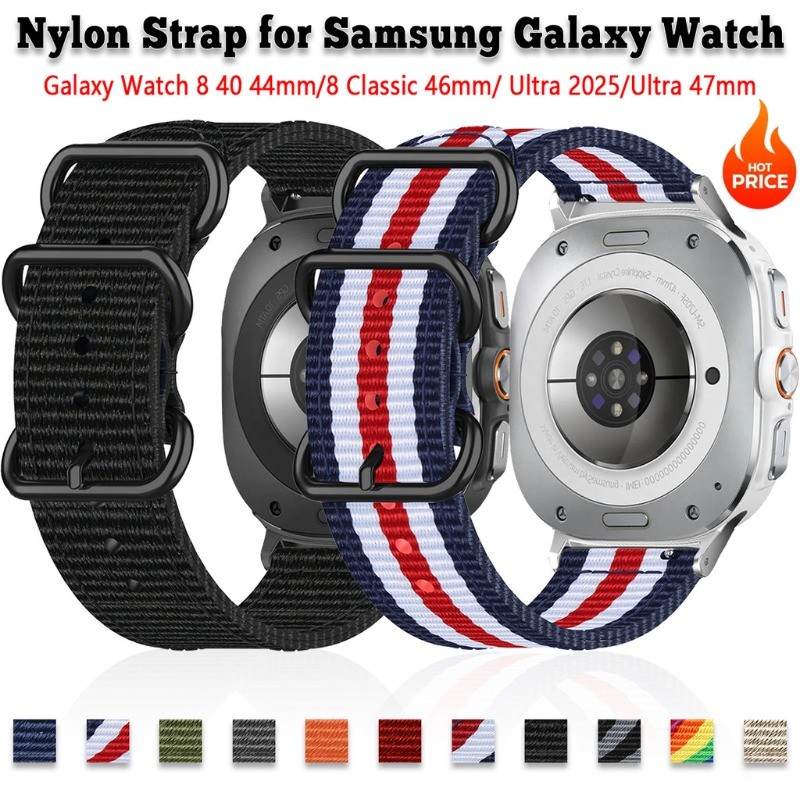 สายรัดไนลอนสําหรับ Samsung Galaxy Watch 8 40 44 มม./คลาสสิก 46 มม.สร้อยข้อมือสําหรับ Galaxy Ultra2025 อุปกรณ์เสริม