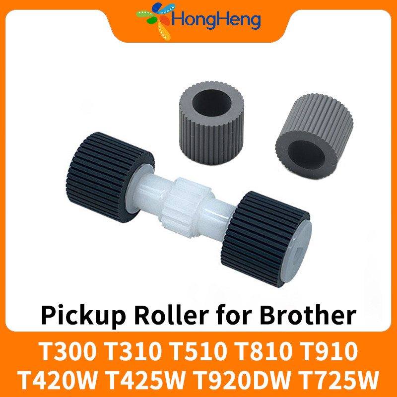 Pickup Roller สําหรับ Brother T300 T310 T510 T720 T810 T910 T420W T425W T426W T428W T920DW T725W กระดาษ Roller ยางยาง
