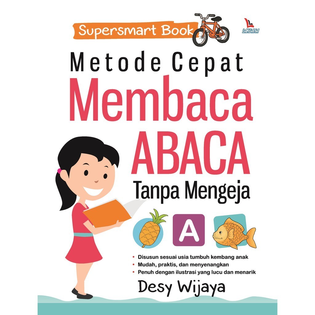 หนังสือ Supersmart: วิธีการอ่าน ABAC โดยไม่ต้องสะกด - Desy Wijaya