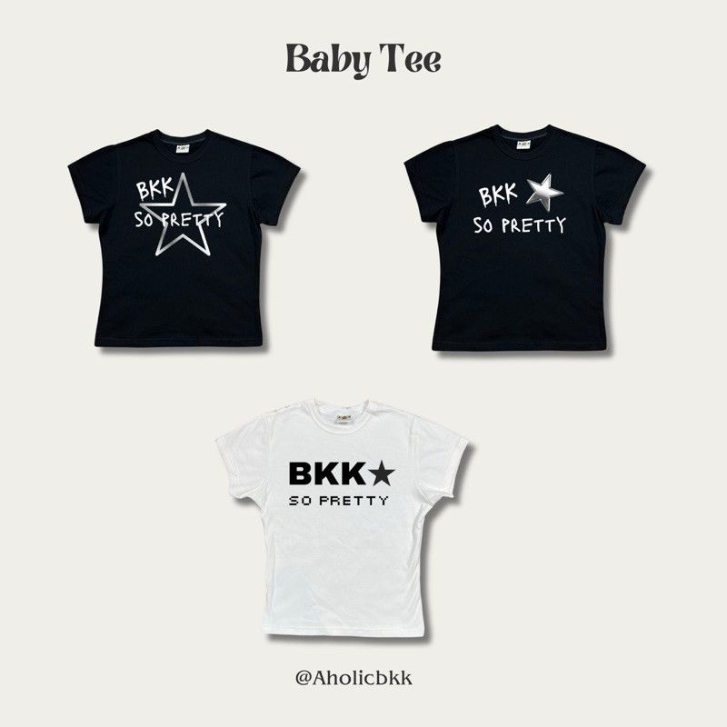 AHOLICBKK | [พร้อมส่ง] เสื้อทรง BABY TEE BKK SO PRETTY
