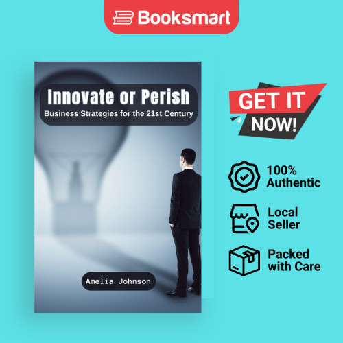 Innovate Or Perish - ปกอ่อน - อังกฤษ - 9789358687507