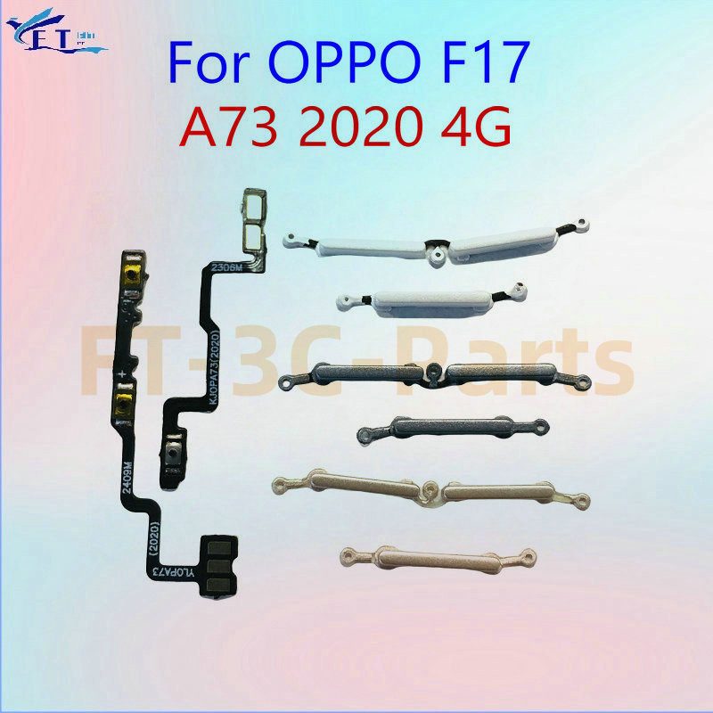 สําหรับ OPPO A73 2020 4G F17 เปิดสวิตช์ปรับระดับเสียงปุ่ม flex Cable อะไหล่