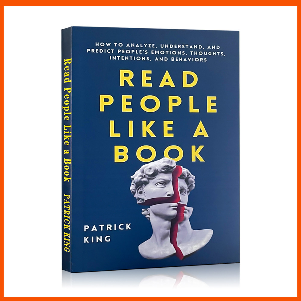 อ่านคนชอบหนังสือ วิธีวิเคราะห์ เข้าใจ และ Predict Peoples Emotions, ความคิด, เชื่อถือได้, และพฤติกรรมโดย Patrick King (ปกอ่อน)