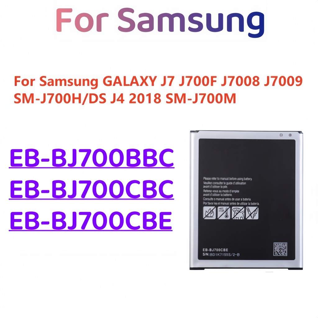 แบตเตอรี่แท้ สำหรับ Samsung Galaxy J7 J700F J7008 J7009 SM-J700H/DS J4 EB-BJ700CBE / EB-BJ700CBC ควา