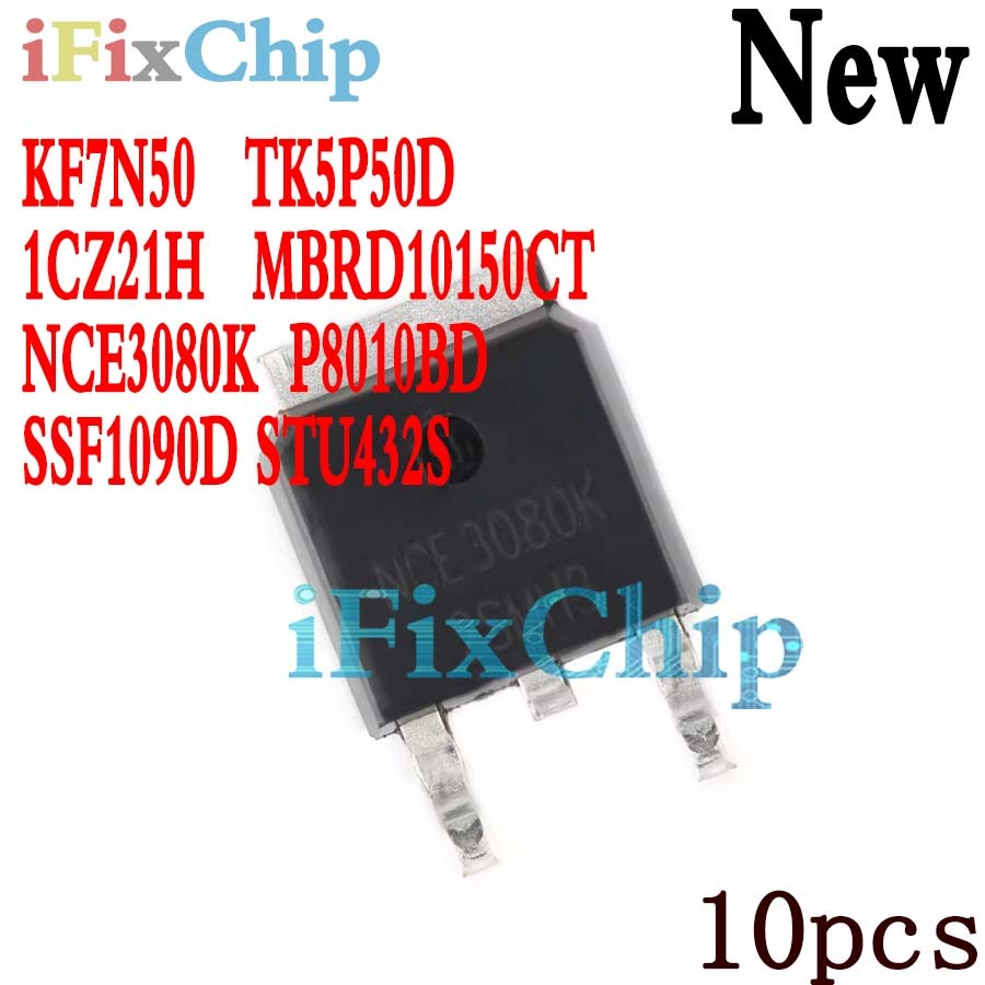 10pcs ยี่ห้อใหม่ TK5P50D KF7N50 SSF1090D P8010BD NCE3080K STU432S MBRD10150CT PQ1CZ21H 1CZ21H TO-252