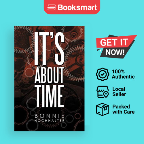 Its About Time - หนังสือปกอ่อน - อังกฤษ - 9781452053271