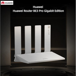 Huawei Router BE3 Pro Gigabit รุ่น 2.5G รุ่น W-Fi7 Gigabit R…