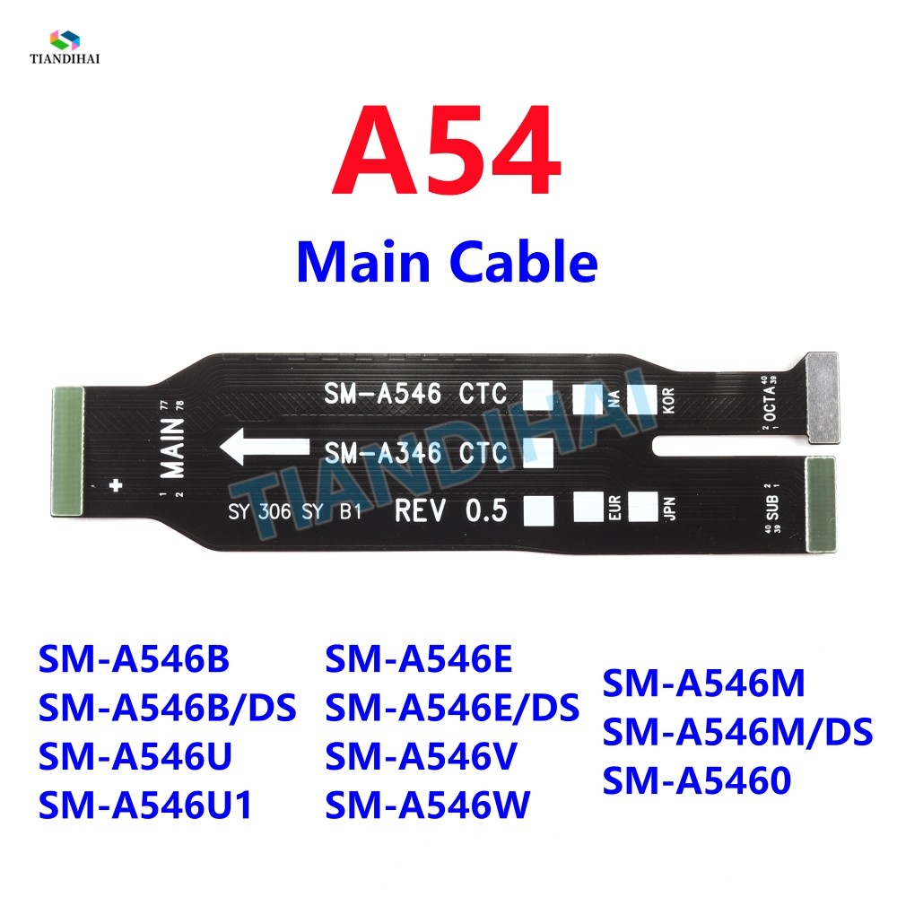 ขั้วต่อเมนบอร์ดชาร์จ Flex สําหรับ Samsung Galaxy A54 5G A546B A546B/DS A546U A546E A546 หลัก SUB สาย