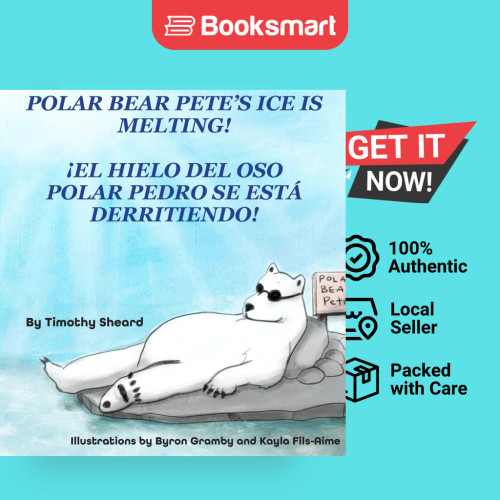 Polar Bear Petes Ice Is Melting HC - Hardback - อังกฤษ - 9798985097931