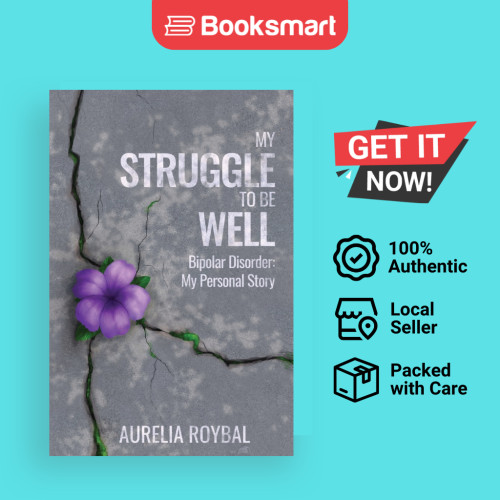My Struggle To Be Well - ปกอ่อน - อังกฤษ - 9798986115702
