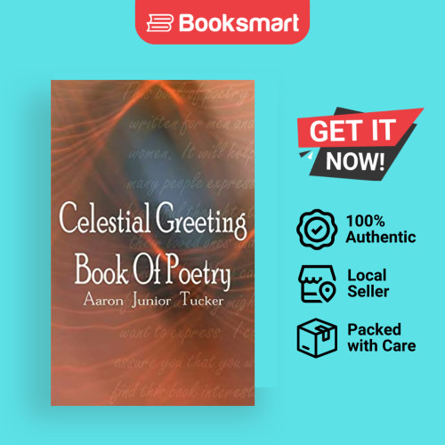 Celestial Greeting Book Of Poetry - หนังสือปกอ่อน - อังกฤษ - 9781414027258