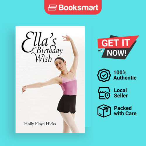Ellas Birthday Wish - ปกอ่อน - อังกฤษ - 9781450209335