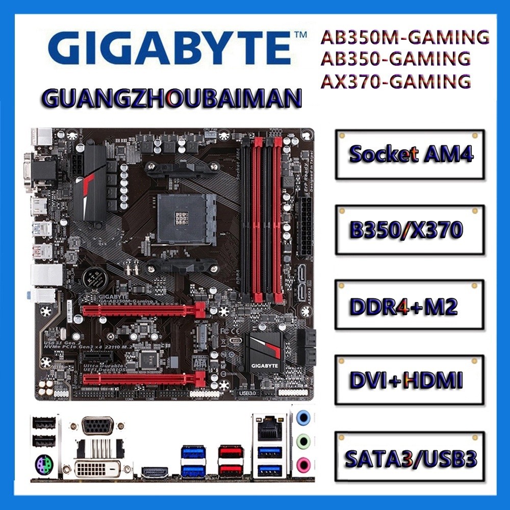 Giga AB350M AX370M Gaming 3 B350 X370 AMD AM4 เมนบอร์ด DDR4 USB3.0 SATA3.0 M2