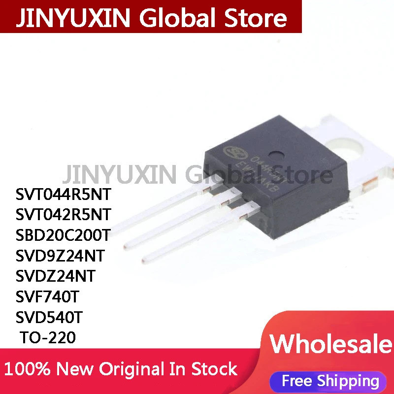 1-5 ชิ้น SVT044R5NT SVT042R5NT SBD20C200T SVD9Z24NT SVDZ24NT SVF740T SVD540T TO-220 Field-effect ทรา