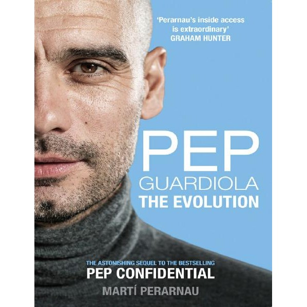 Pep Guardiola The Evolution