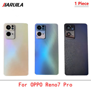 ฝาหลัง+เลนส์กล้อง สําหรับ OPPO Reno7 Pro ฝาครอบด้านหลังแบตเต…