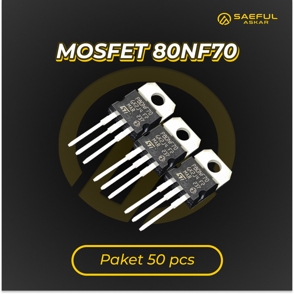 ทรานซิสเตอร์ Mosfet 80NF70 สําหรับตัวควบคุมจักรยานไฟฟ้าบรรจุ 50 ชิ้น