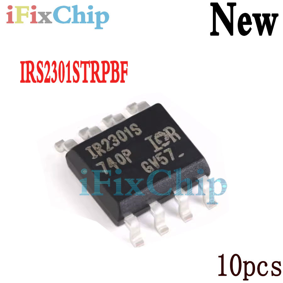 10 ชิ้นใหม่เอี่ยม IR2301S IRS2301S IRS2301STRPBF SOP8