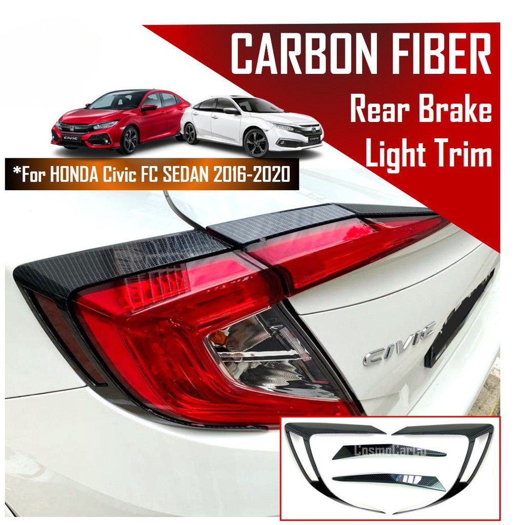 Honda CIVIC FC 10th Gen 2016-2021 ฝาครอบไฟท้ายด้านหลัง Trim ไฟท้ายไฟเบรคคาร์บอนไฟเบอร์