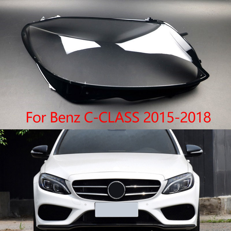 สําหรับ 2015-2018 Mercedes Benz W205 C180 C200 C260 C280 C300 ไฟหน้าโปร่งใสโคมไฟไฟหน้าเปลือก Plexigl