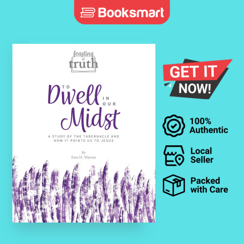 To Dwell In Our Midst - ปกอ่อน - อังกฤษ - 9781959305088