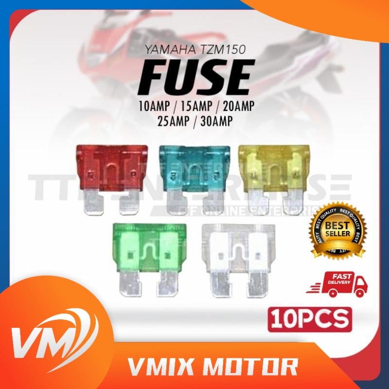 YAMAHA TZM150 FUSE 10AMP / 15AMP / 20AMP /25AMP / 30AMP (10PCS) TZM 150