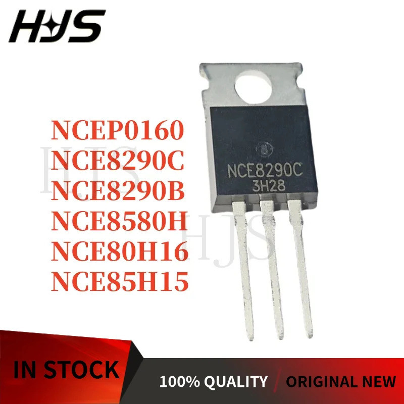 1-5PCS NCE8580H NCE8290C NCE8290B NCEP0160 NCE80H16 TO-220 Field-effect ทรานซิสเตอร์
