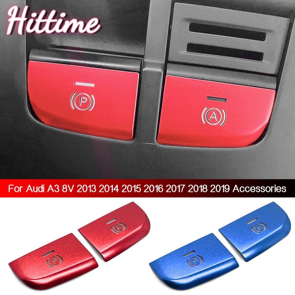 HITTIME 2 ชิ้นรถอิเล็กทรอนิกส์ Handbrake เบรคมือปุ่มสติกเกอร์ Trim อุปกรณ์เสริมสําหรับ Audi A3 8 โวล