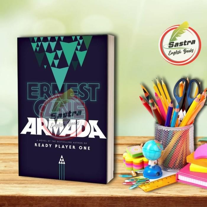 Armada นวนิยายจาก Ernest Cline