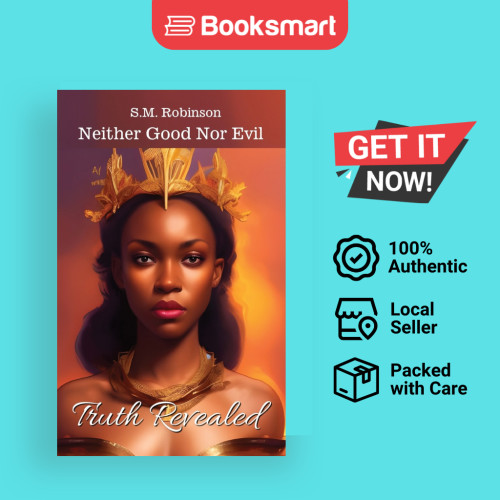 Neither Good Nor Evil - หนังสือปกอ่อน - อังกฤษ - 9798985400120