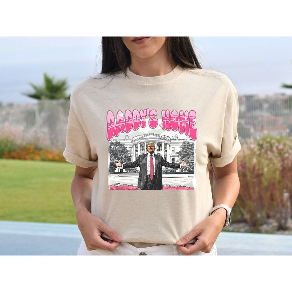 บ้าน Daddy Shirt, เสื้อ Trump 2024, ของขวัญจากพรรครีพับลิกัน, ตลก Trump Sweatshirt, เสื้อยืด Trump 2