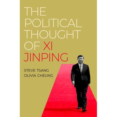 ความคิดการเมืองของ Xi Jinping โดย Steve Tsang, Olivia Cheung