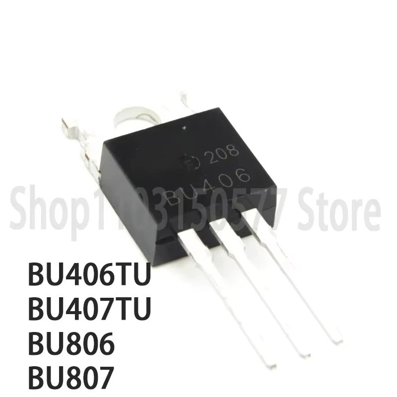 1-5PCS BU406TU BU407TU BU806 BU807 TO220 Field Effect ทรานซิสเตอร์