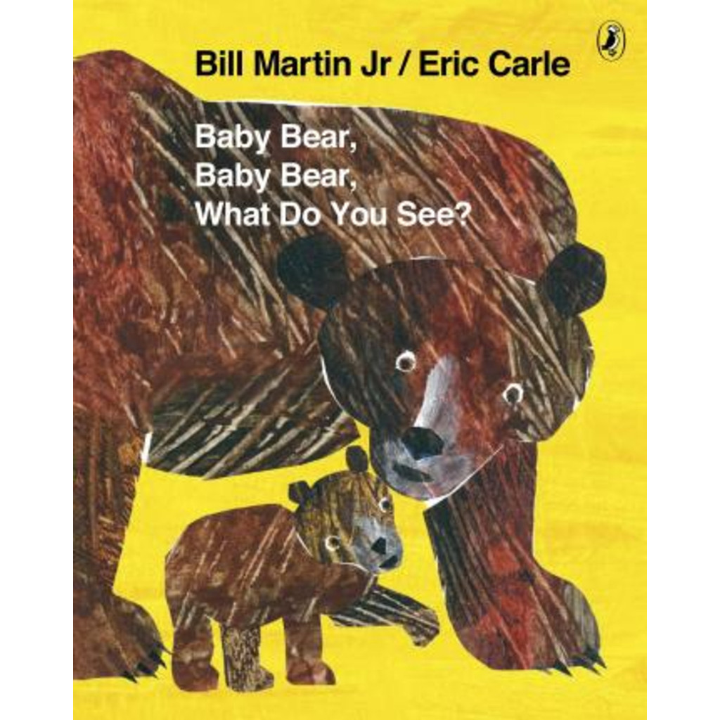 เบบี้แบร์ เบบี้แบร์ What d by Mr Bill Martin Jr Eric Carle (ฉบับสหราชอาณาจักร ปกอ่อน)
