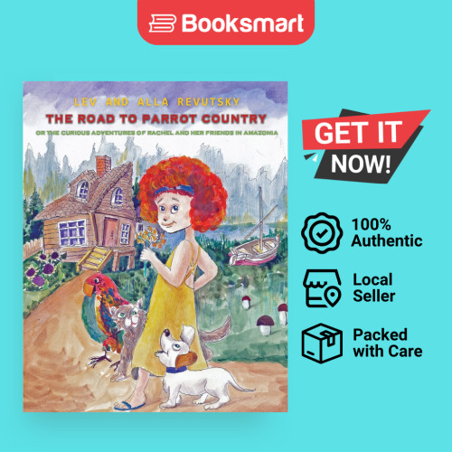 The Road To Parrot Country - หนังสือปกอ่อน - อังกฤษ - 9781733420006