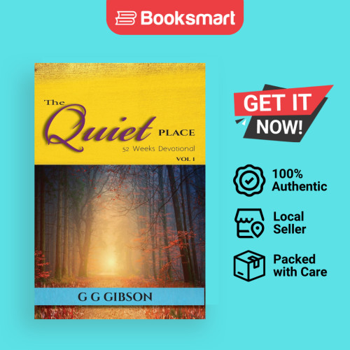 The Quiet Place 52 สัปดาห์ Devotional - ปกอ่อน - อังกฤษ - 9781913455446