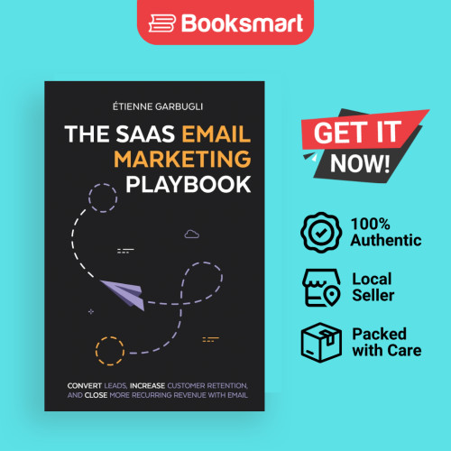 The SaaS Email Marketing Playbook - ปกอ่อน - อังกฤษ - 9781778074097