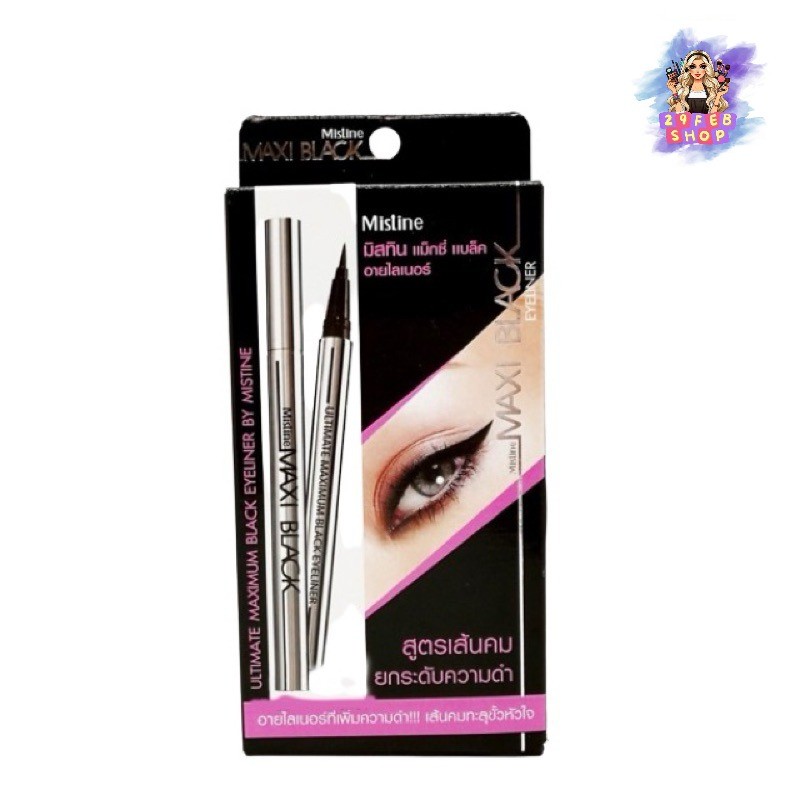 Mistine Maxi Black Eyeliner มิสทีน แม็คซี่ แบล็ค อายไลเนอร์ สูตรเส้นคม ยกระดับความดำ