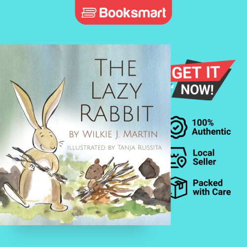 The Lazy Rabbit - Hardback - อังกฤษ - 9781912348268