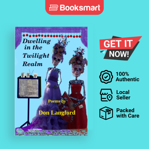 Dwelling In The Twilight Realm - ปกอ่อน - อังกฤษ - 9798986754659