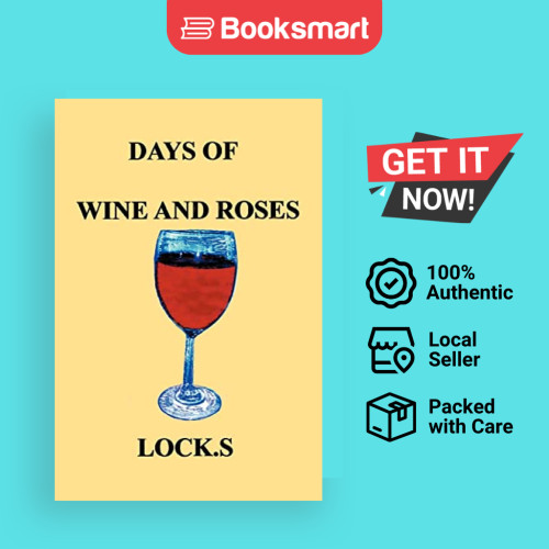 Days Of Wine And Roses - หนังสือปกอ่อน - อังกฤษ - 9780595348688