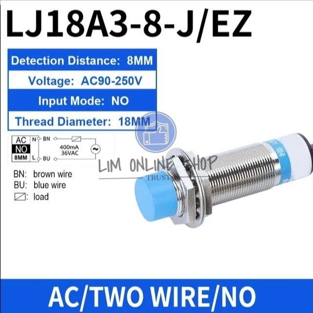 PROXIMITY LJ18A3-8-J/EZ SENSOR ไม่มีอุปนัย 2 สาย AC TYPE