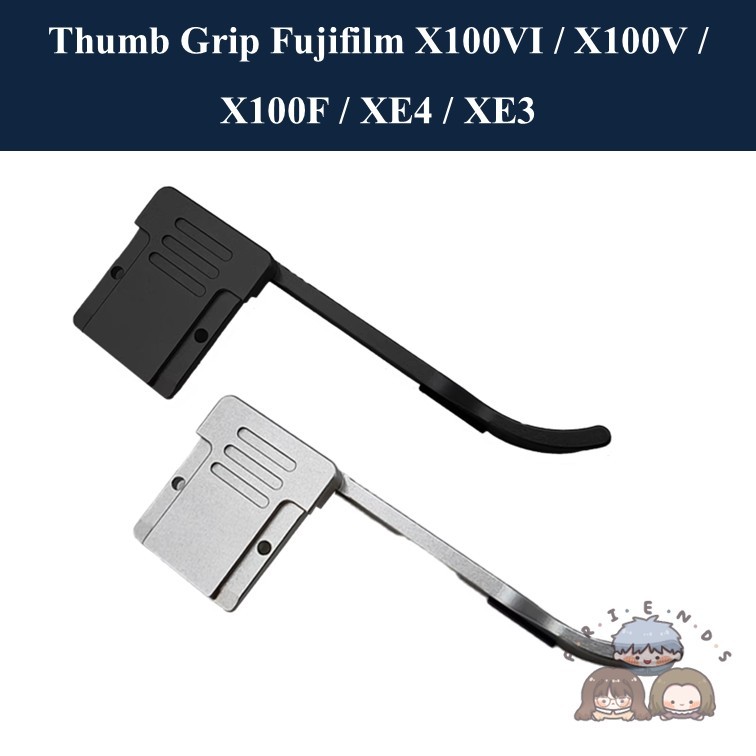 Thumb Grip สำหรับ Fujifilm X100VI X100V XE3 XE4 / Fujifilm X100VI X100V XE3 XE4 Thumb grip / X-E3 X-