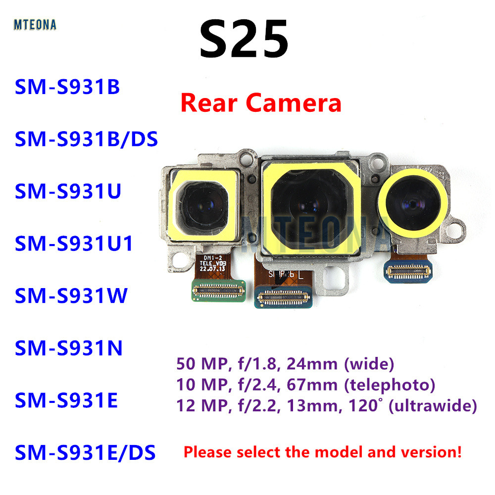 ด้านหลัง Facing ชุดกล้องสําหรับ Samsung Galaxy S25 SM-S931B S931E/DS S931U S931N ด้านหลังกล้องหลักสม
