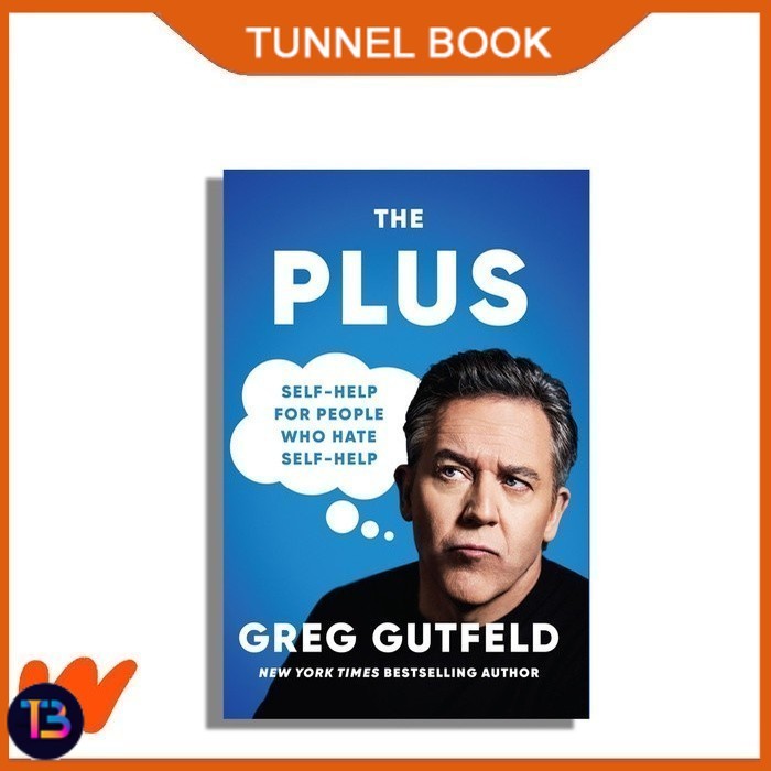 The Plus by Gregor Gutfeld - หนังสืออุโมงค์