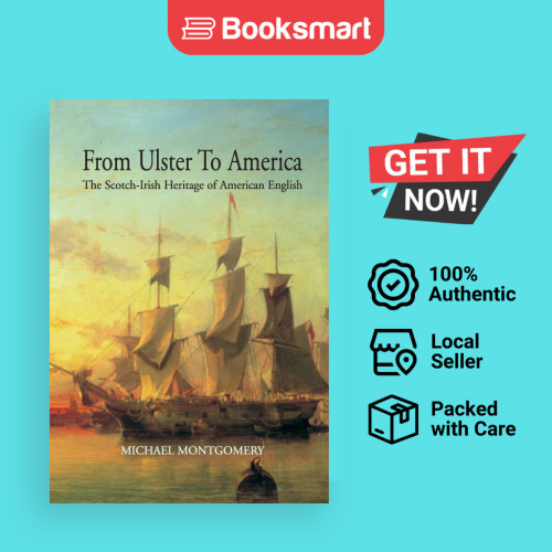 จาก Ulster To America The Scotch-Irish Heritage Of English - หนังสือปกอ่อน - อังกฤษ - 9781903688618